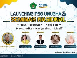 Launching PSG UNUGHA dan Seminar Nasional Wujudkan Kampus Inklusif Pusat Studi Gender